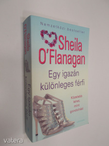 Sheila OFlanagan: Egy igazán különleges férfi (Újszerű!) (*010) Kép