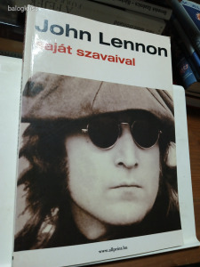 John Lennon - Saját szavaival