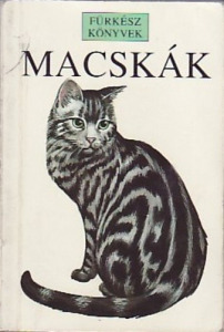 Loxton H. - Kohira R.: Macskák - Fürkész Könyvek ( *42)
