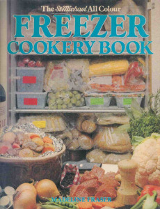 The StMichael All Colour Freezer Cookery Book