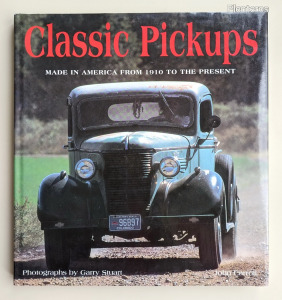 Classic Pickups (Made in America  from 1910 to the present)