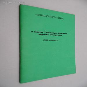 A Magyar Tudományos Akadémia tagjainak címjegyzéke (1982. augusztus 1.) 