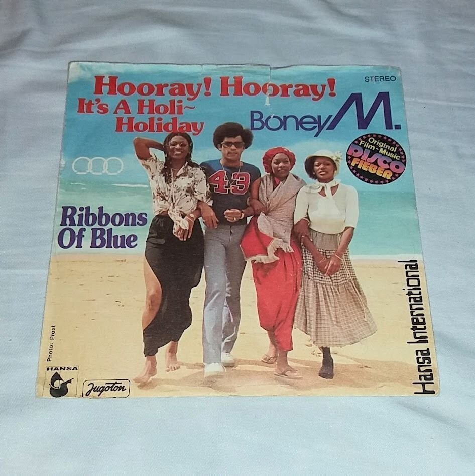 Boney M. - Hooray! Hooray! Its A Holi-Holiday / Ribbons Of Blue - SP ...