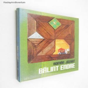 Román József: Bálint Endre