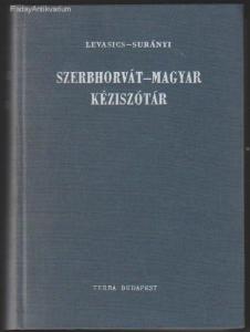 Levasics Elemér, Surányi Magda: Szerbhorvát-magyar kéziszótár